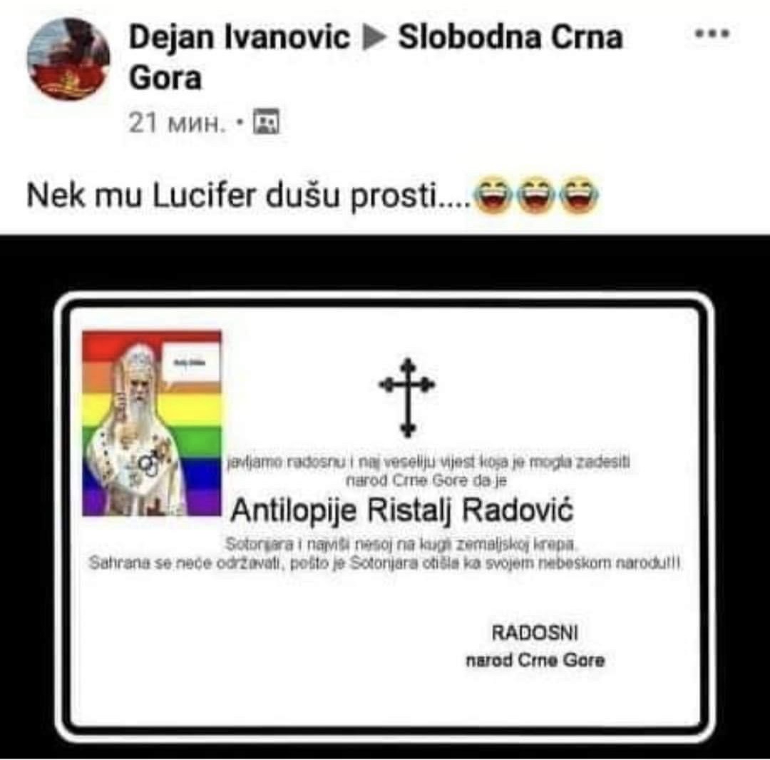Sramno ponašanje nadležnih: Ćute na vrijeđanje i na pozivanje na smrt Mitropolita Amfilohija! (FOTO)