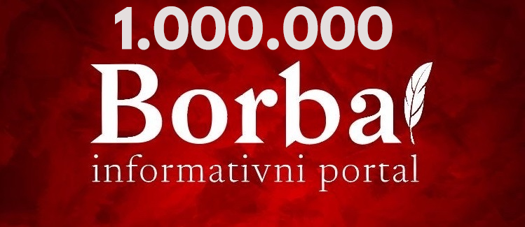 Drugi se čitaju „BORBI“ se vjeruje: Više od milion ljudi nas čita!