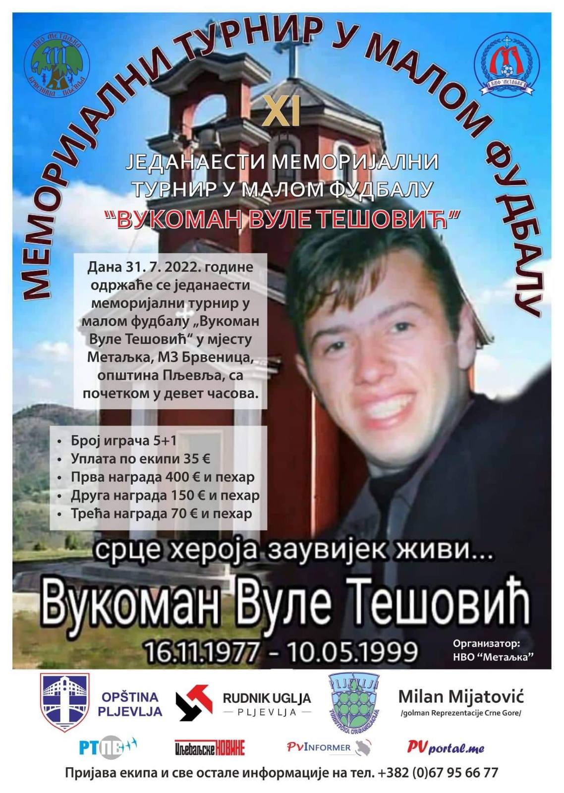 Memorijalni turnir u malom fudbalu „Vukoman Vule Tešović“, održaće se 31. jula: Srce heroja zauvijek živi