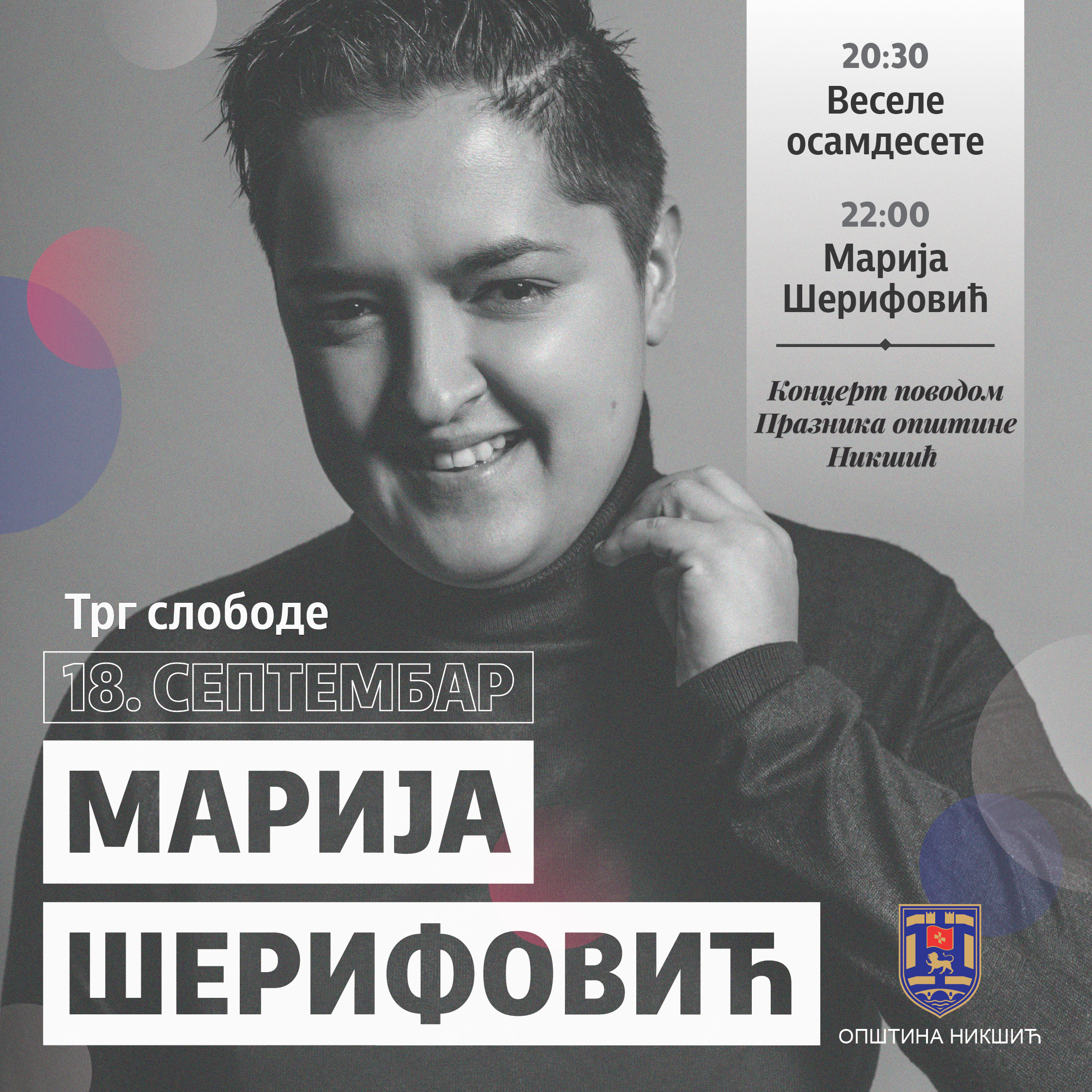 Opština Nikšić organizuje koncert Marije Šerifović povodom Dana opštine