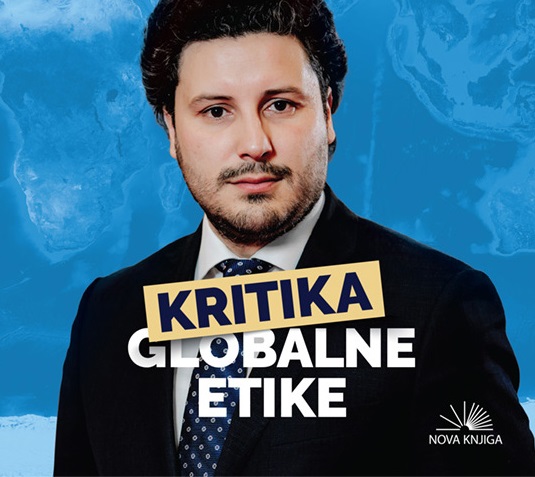 „Kritika globalne etike“ Dritana Abazovića u izdanju Nove knjige