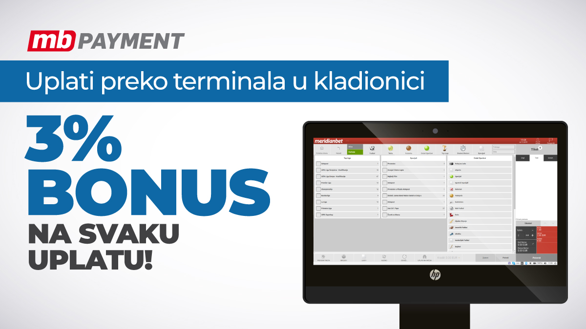 SAMO u MERIDIAN kladionicama: Bonus 3% na svaku uplatu putem terminala!