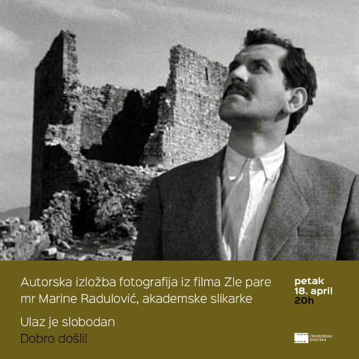 Izložba fotografija Marine Radulović iz filma “Zle pare” 18. aprila u Crnogorskoj kinoteci