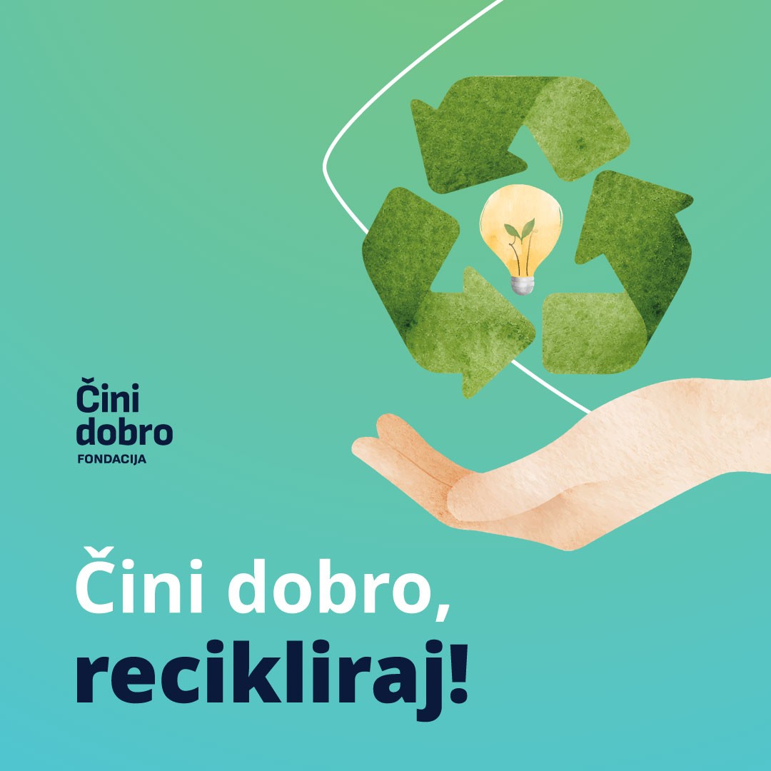 Počinje projekat „Čini dobro-recikliraj!“