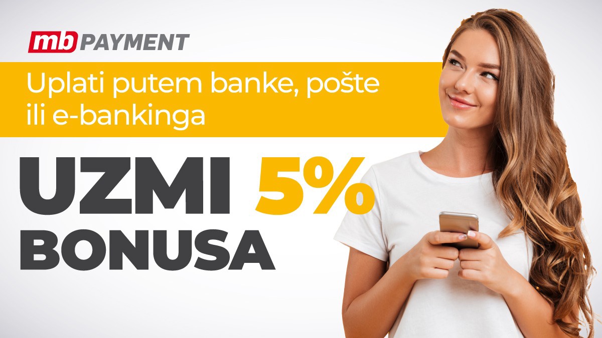 Uplati depozit u bilo kojoj banci, pošti ili putem E bankinga- na svaku uplatu 5% bonusa