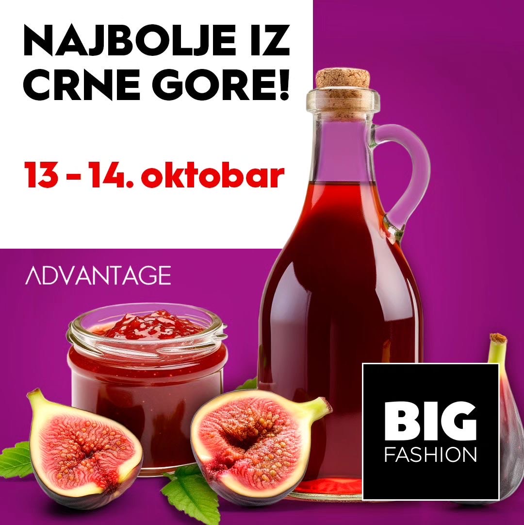 Jubilarni deseti sajam „Najbolje iz Crne Gore“ u Big Fashion Šoping Molu