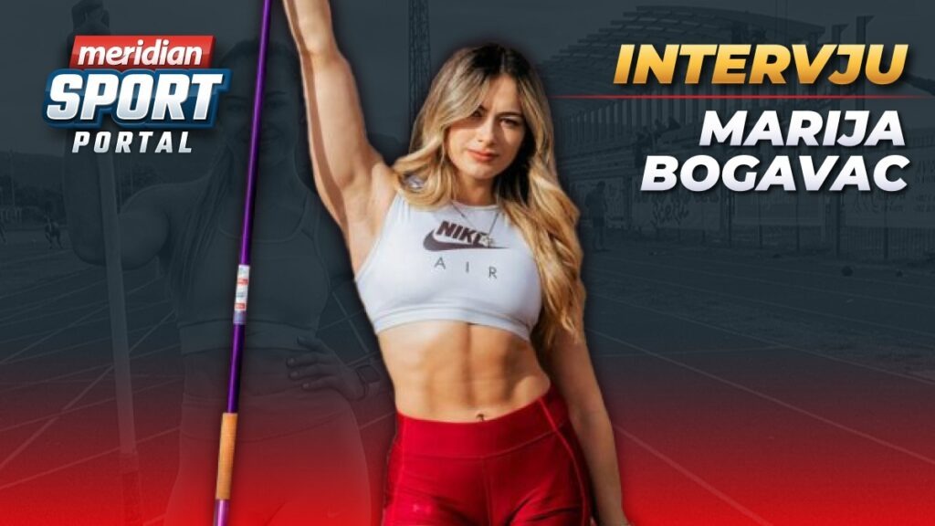 MARIJA BOGAVAC ZA MERIDIAN SPORT: Plan je samo jedan – da dobacim normu za Olimpijske igre!