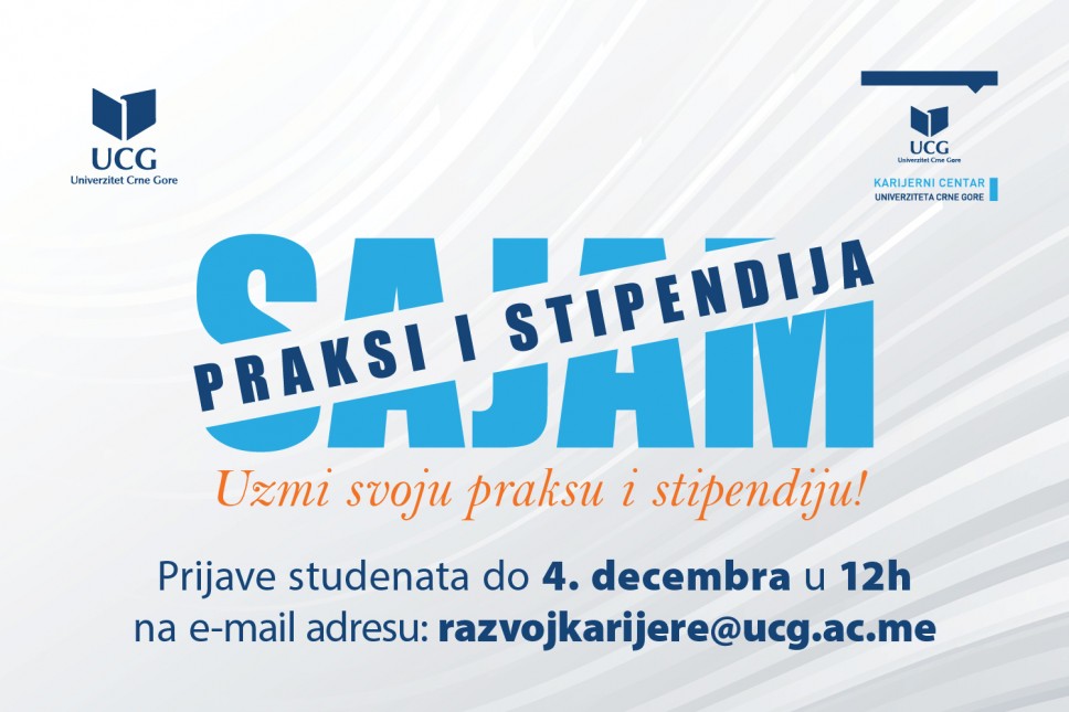 Poziv studentima UCG: Prijave za četvrti Sajam praksi i stipendija traju do 4. decembra