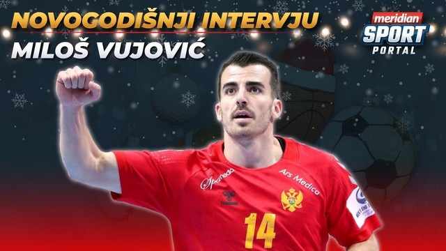 MILOŠ VUJOVIĆ ZA MERIDIAN SPORT: Ne obećavamo velike stvari, cilj je da pružimo maksimum