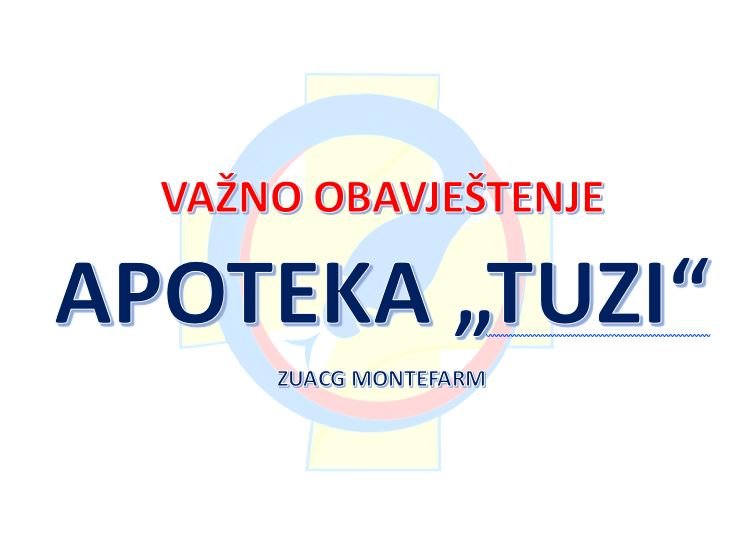 Montefarm: Apoteka u Tuzima radiće i nedjeljom u periodu od 08 do 14 časova