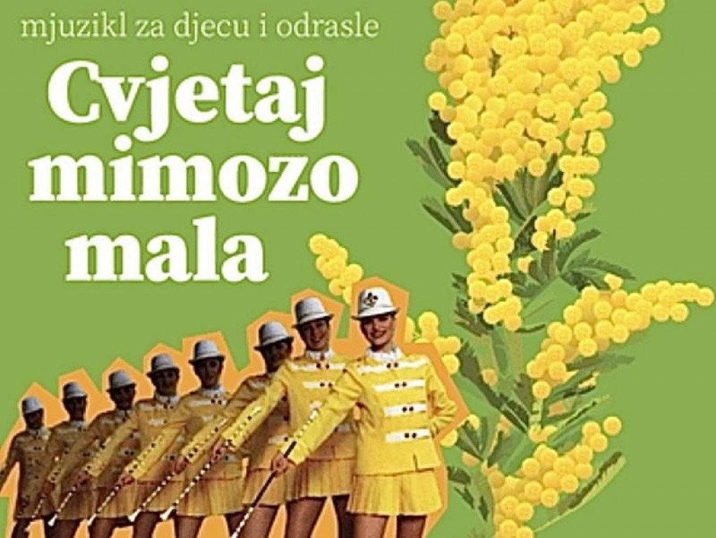 „Praznik mimoze” dobija svoj prvi mjuzikl