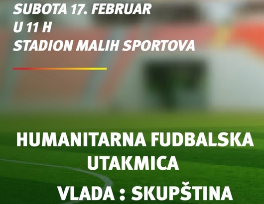 Humanitarna fudbalska utakmica između Vlade i Skupštine