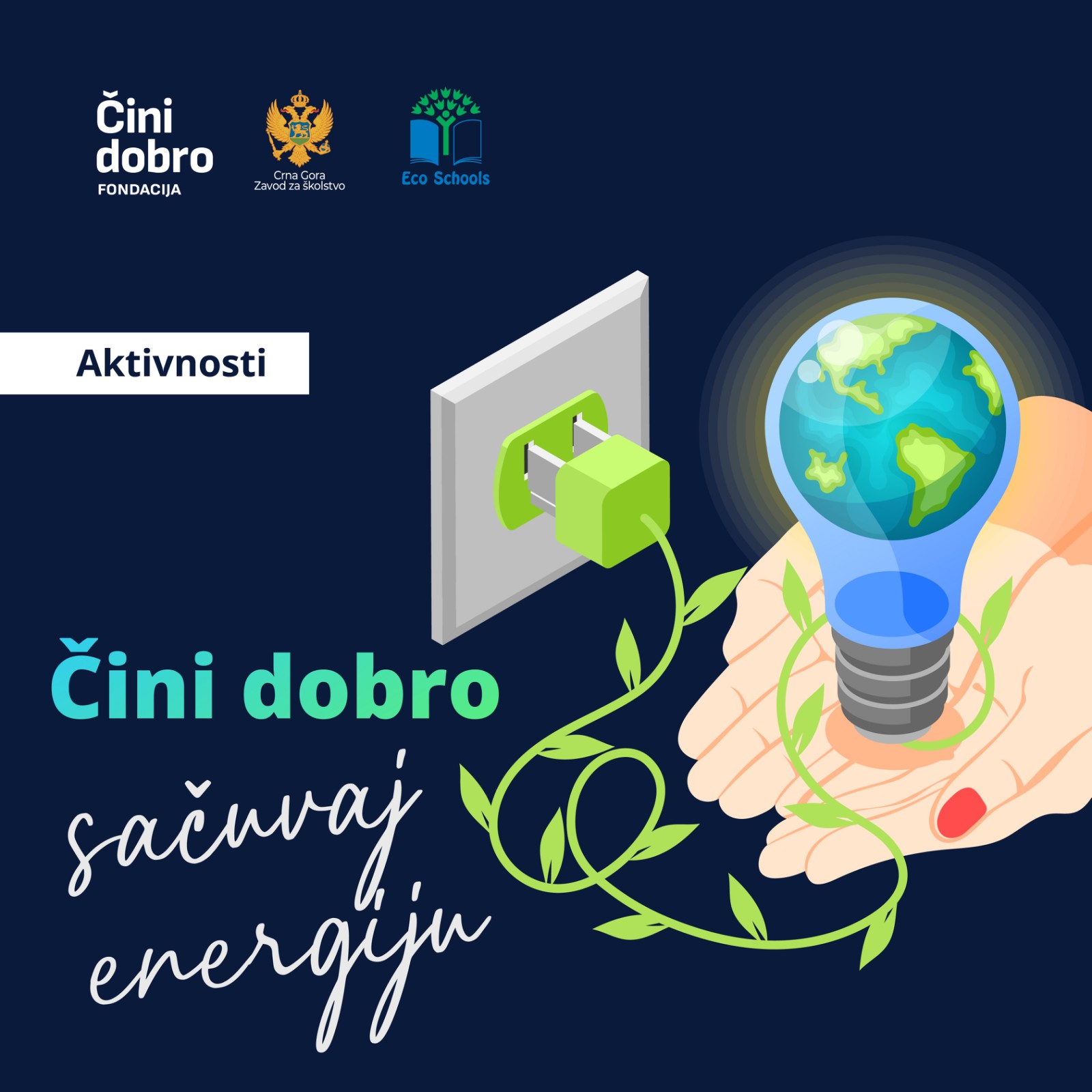 „Čini dobro, sačuvaj energiju“