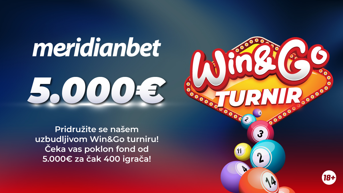 Win&Go turnir: Čak 5000€ za tvoje omiljene kombinacije!
