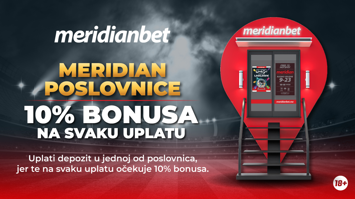 Samo u Meridianu: Na svaku uplatu i na svim lokacijama – INSTANT BONUS!