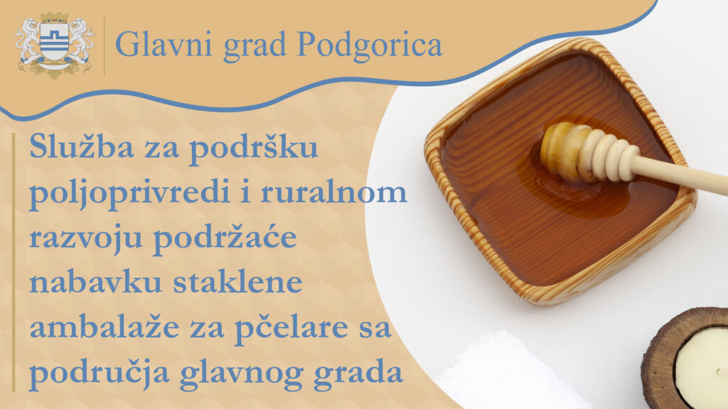 Služba za podršku poljoprivredi i ruralnom razvoja podržaće nabavku staklene ambalaže za pčelare sa područja Glavnog grada