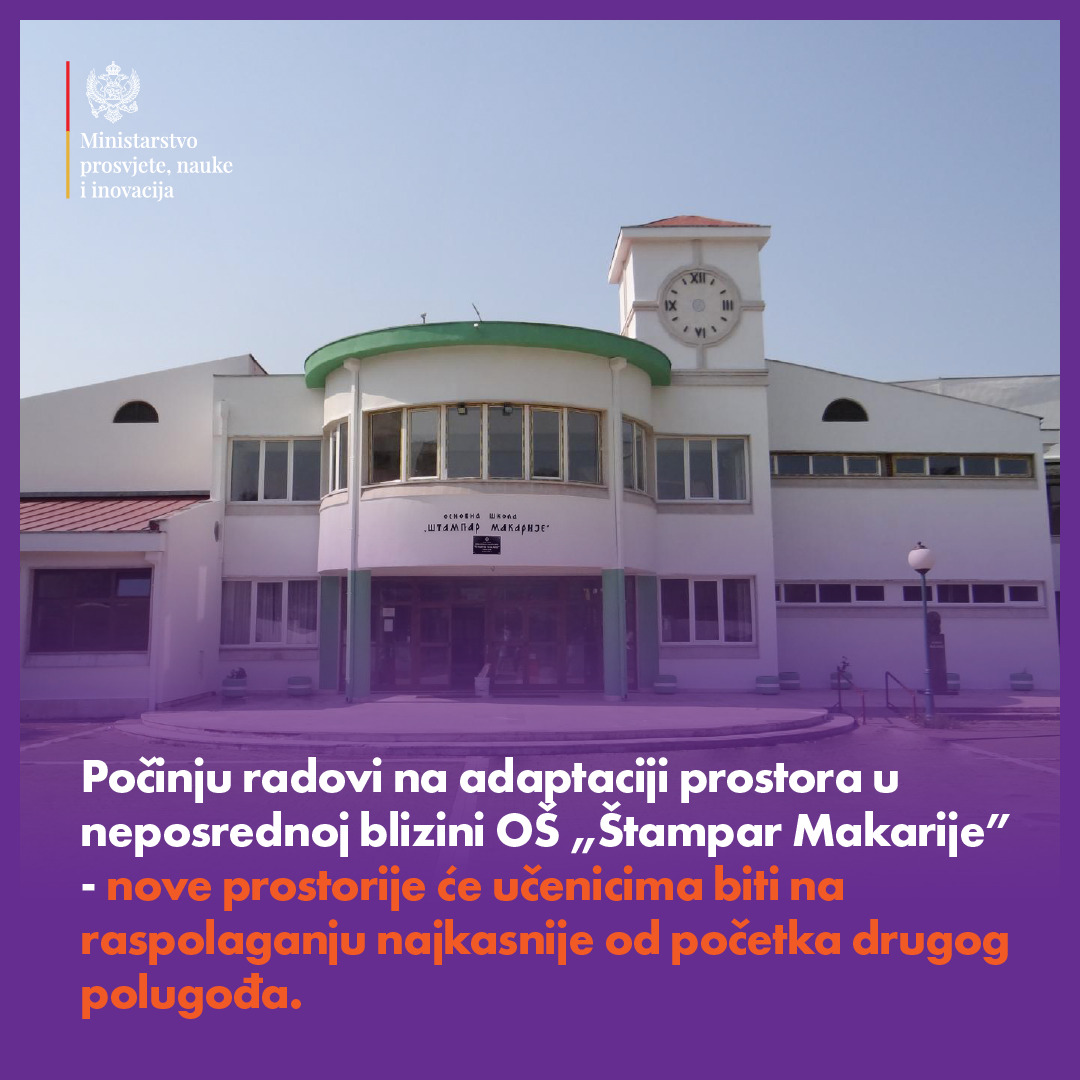 Počinje adaptacija prostora za potrebe OŠ Štampar Makarije u Podgorici