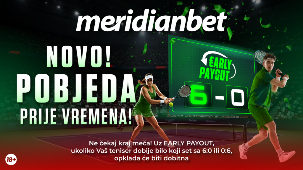 Ne čekaj kraj – Unovči pobjedu sa Early Payout opcijom za tenis!