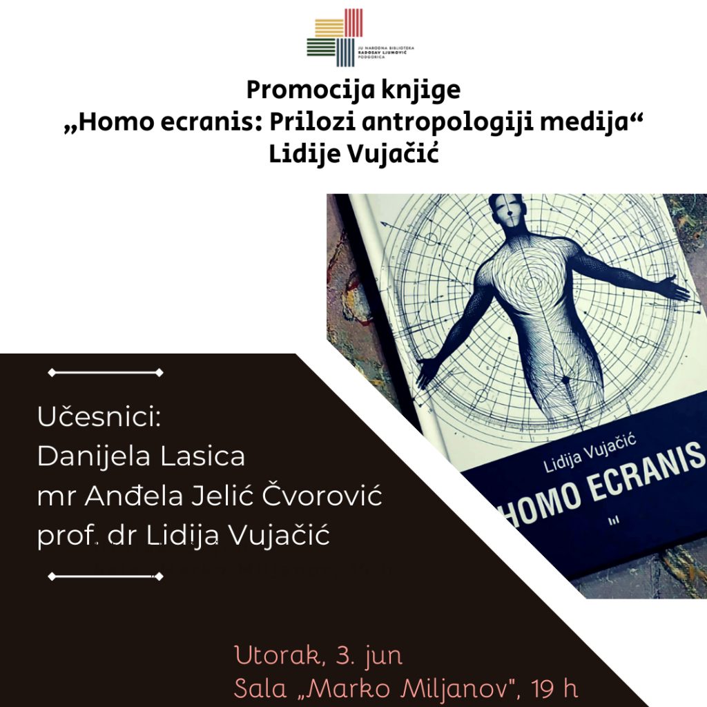 Promocija drugog izdanja knjige „Homo ecranis“ Lidije Vujačić u Podgorici