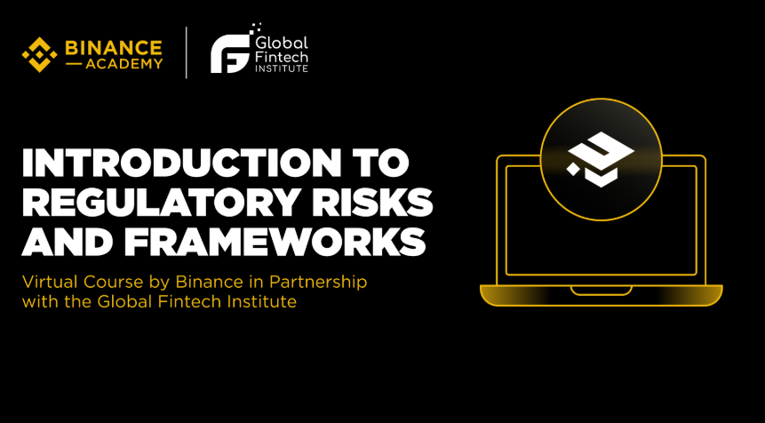 Binance Academy i Global Fintech Institute pokreću kurs „Uvod u regulatorne rizike i okvire“