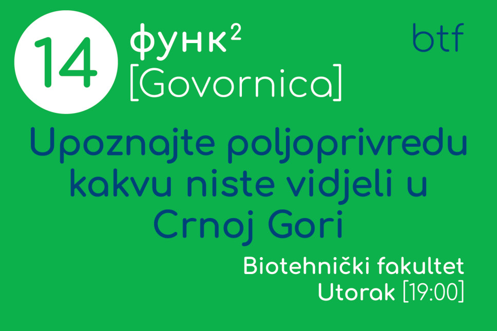 FUNK govornica: Upoznajte poljoprivredu kakvu niste vidjeli u Crnoj Gori