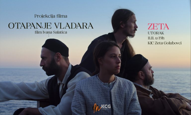 KIC Zeta: Projekcija filma “Otapanje vladara” sjutra u 19 sati