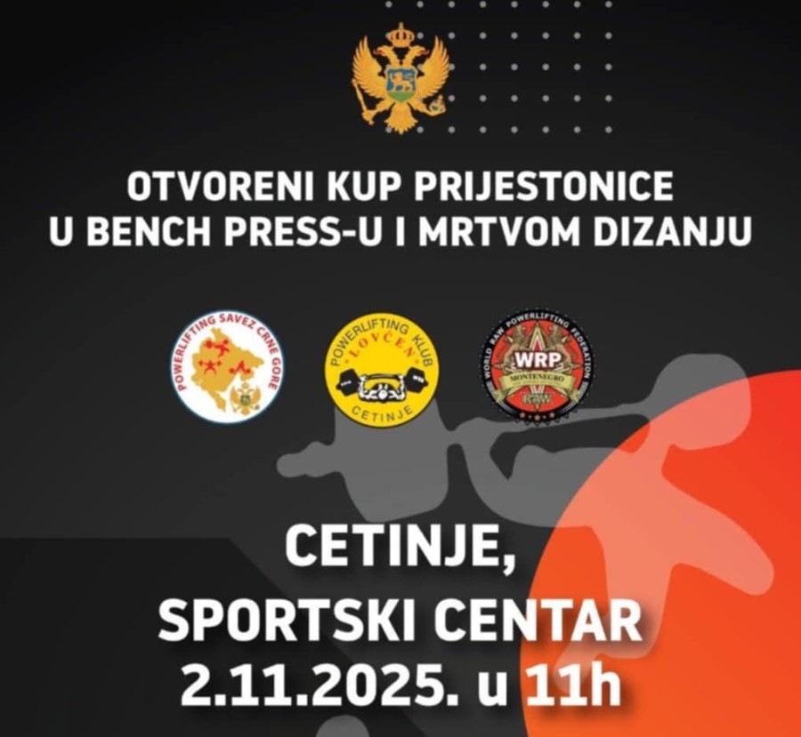 Sjutra Otvoreni kup Prijestonice u benč presu i mrtvom dizanju