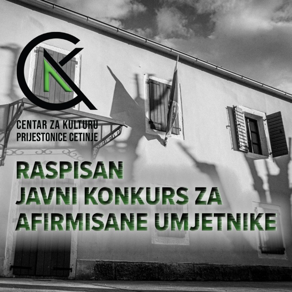 Javni konkurs Centra za kulturu Prijestonice Cetinje za likovne i vizuelne umjetnike