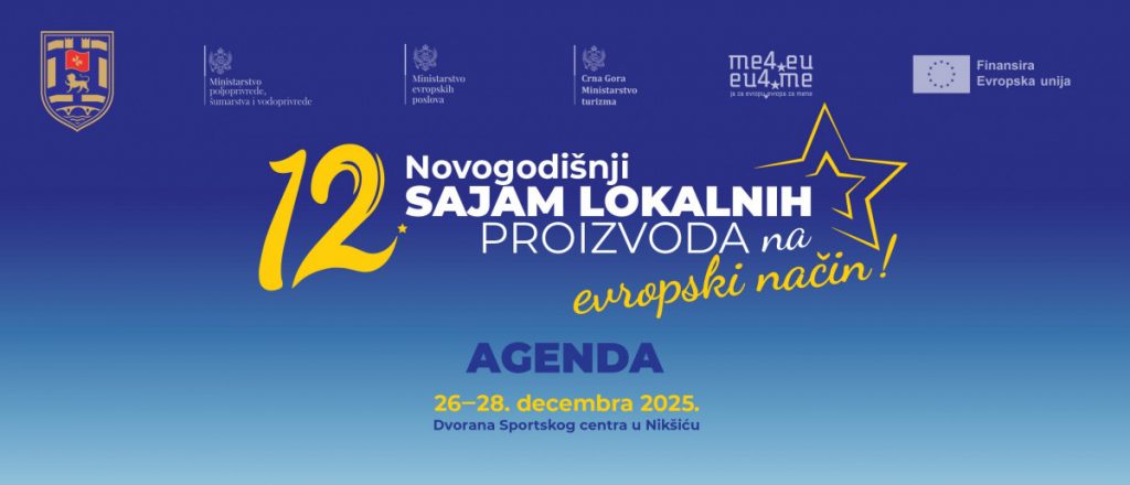 Kovačević će otvoriti nikšićki XII Novogodišnji sajam lokalnih proizvoda na evropski način