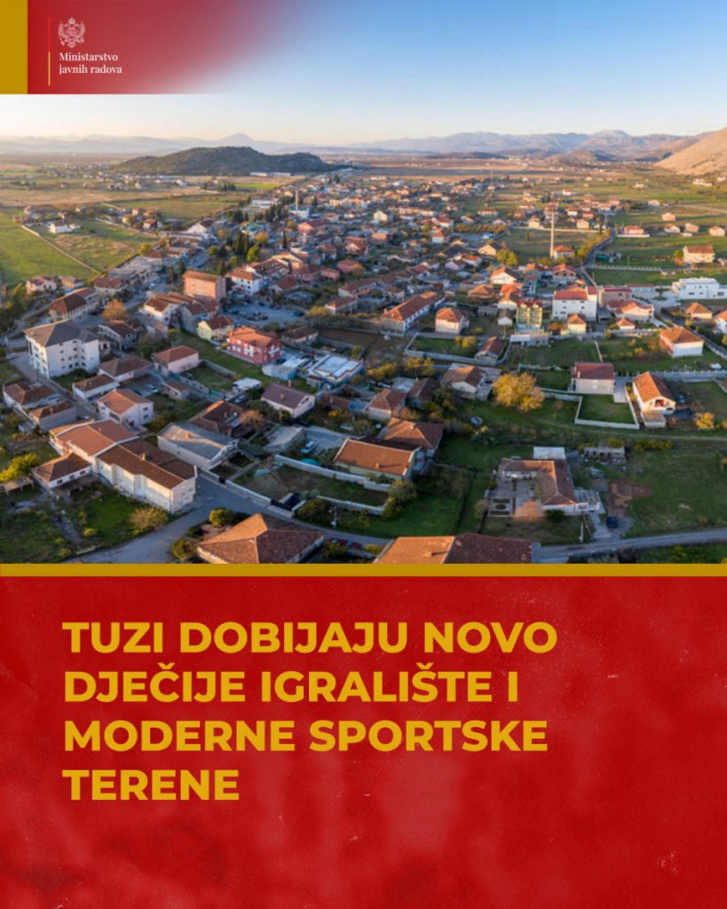 Tuzi dobijaju novo dječije igralište i moderne sportske terene