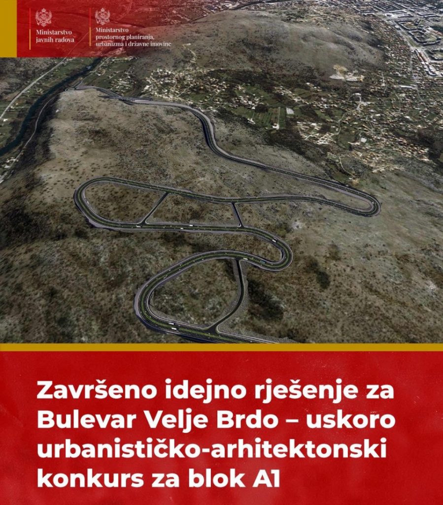 Ministarstvo javnih radova: Završeno idejno rješenje za Bulevar Velje Brdo, uskoro urbanističko-arhitektonski konkurs za blok A1