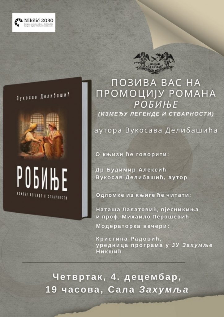 Promocija romana Robinje autora Vukosava Delibašića: Roman koji ruši mit o Smail-agi