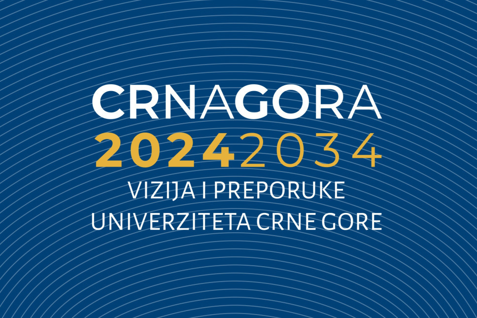 Univerzitet Crne Gore organizuje panel o strateškoj viziji razvoja zemlje 2024–2034