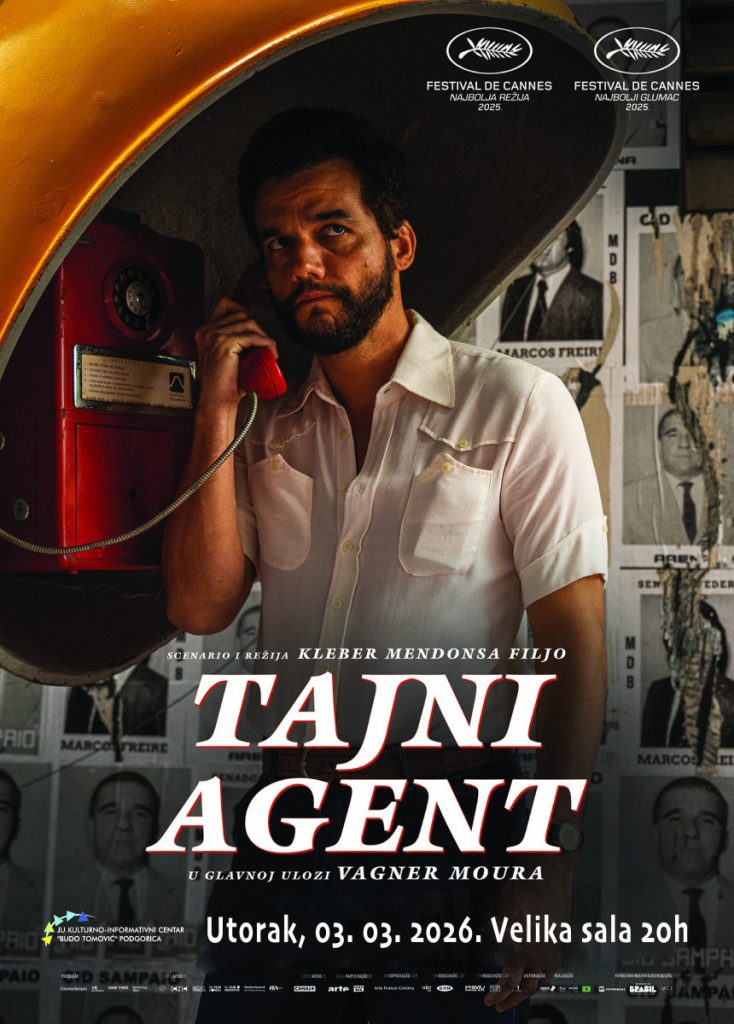 Projekcija filma „Tajni agent” 3. marta u KIC-u „Budo Tomović“