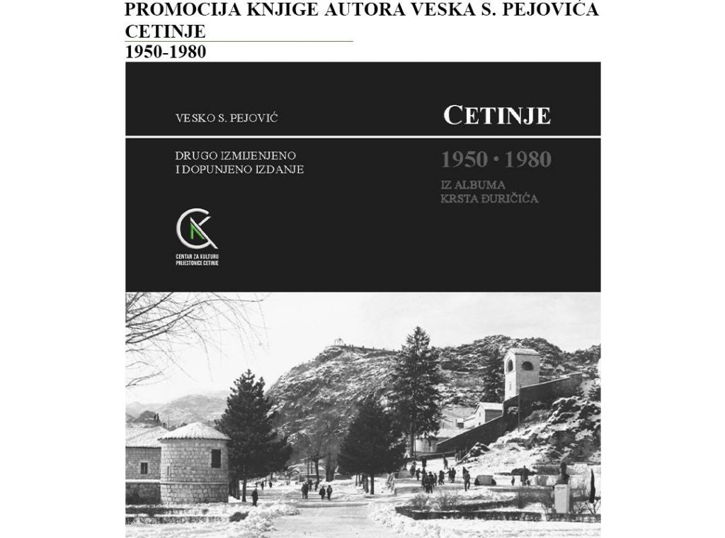 Cetinje: Promocija monografije „Cetinje 1950–1980“