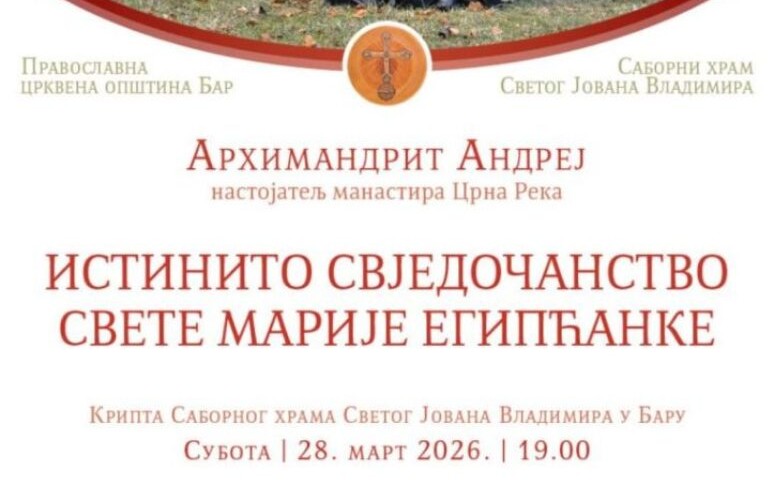 Bar: Večeras predavanje arhimandrita Andreja u Sabornom hramu
