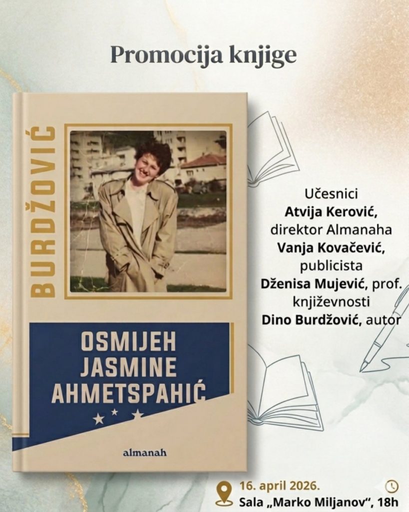 Promocija knjige „Osmijeh Jasmine Ahmetspahić“ autora Dina Burdžovića u NB „Radosav Ljumović“