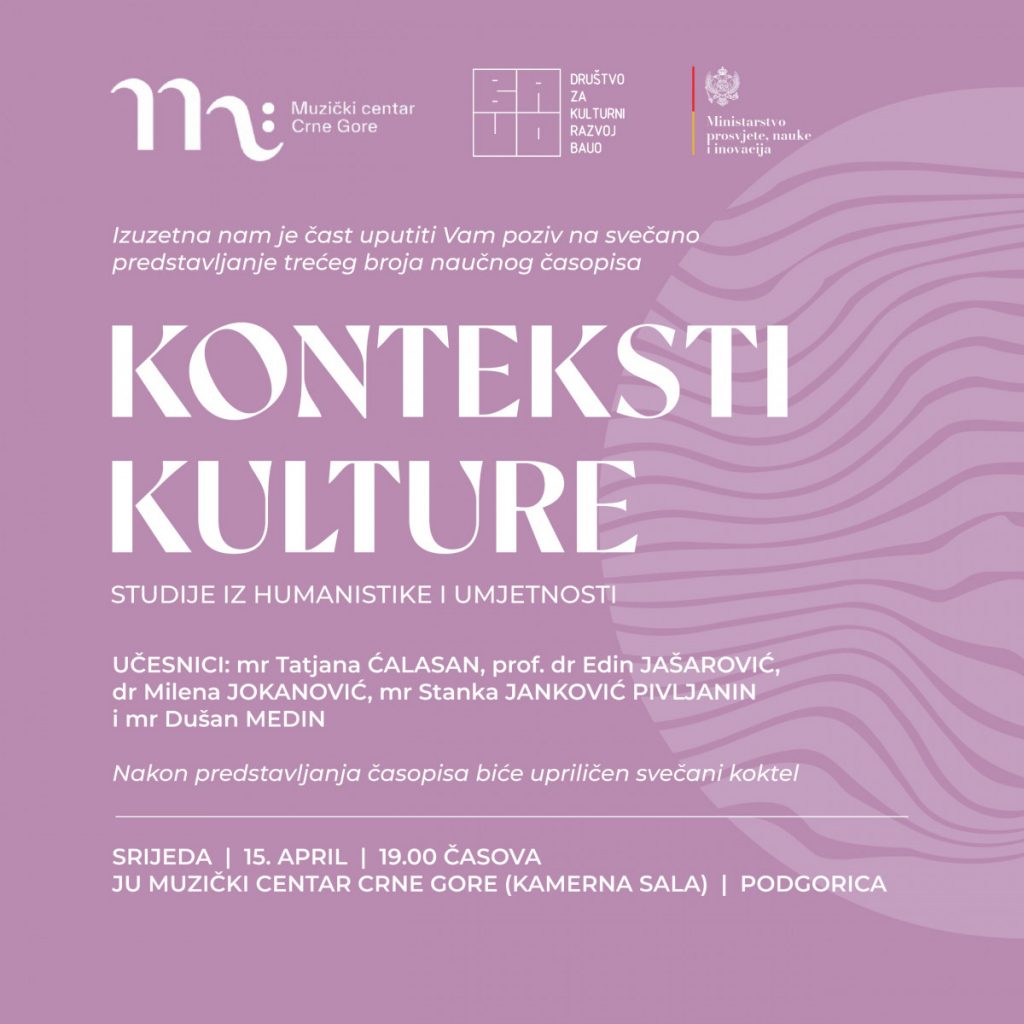 Promocija novog broja časopisa „Konteksti kulture: studije iz humanistike i umjetnosti“ u Muzičkom centru Crne Gore