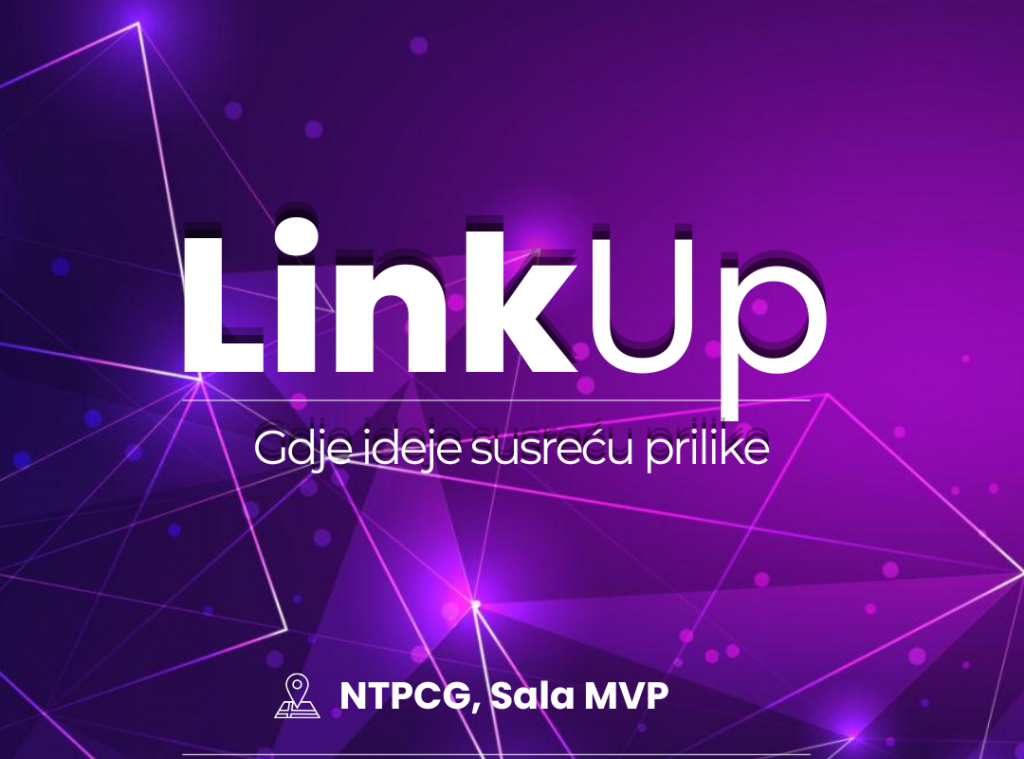 LinkUp – mjesečni događaji namijenjeni mikro, malim i srednjim preduzećima i startupovima