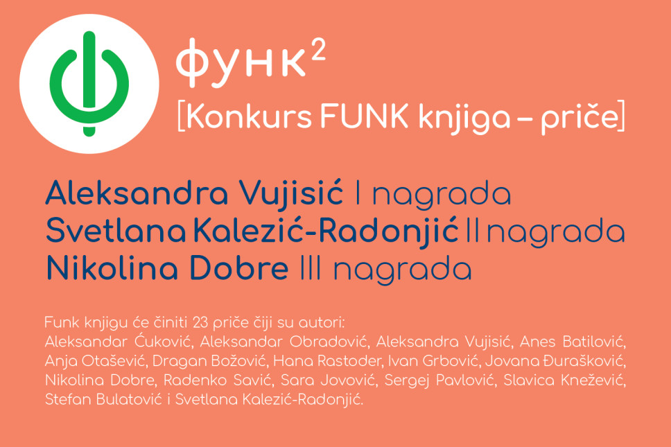 Aleksandra Vujisić, Svetlana Kalezić-Radonjić i Nikolina Dobre najbolje autorke na konkursu FUNK knjiga 2025