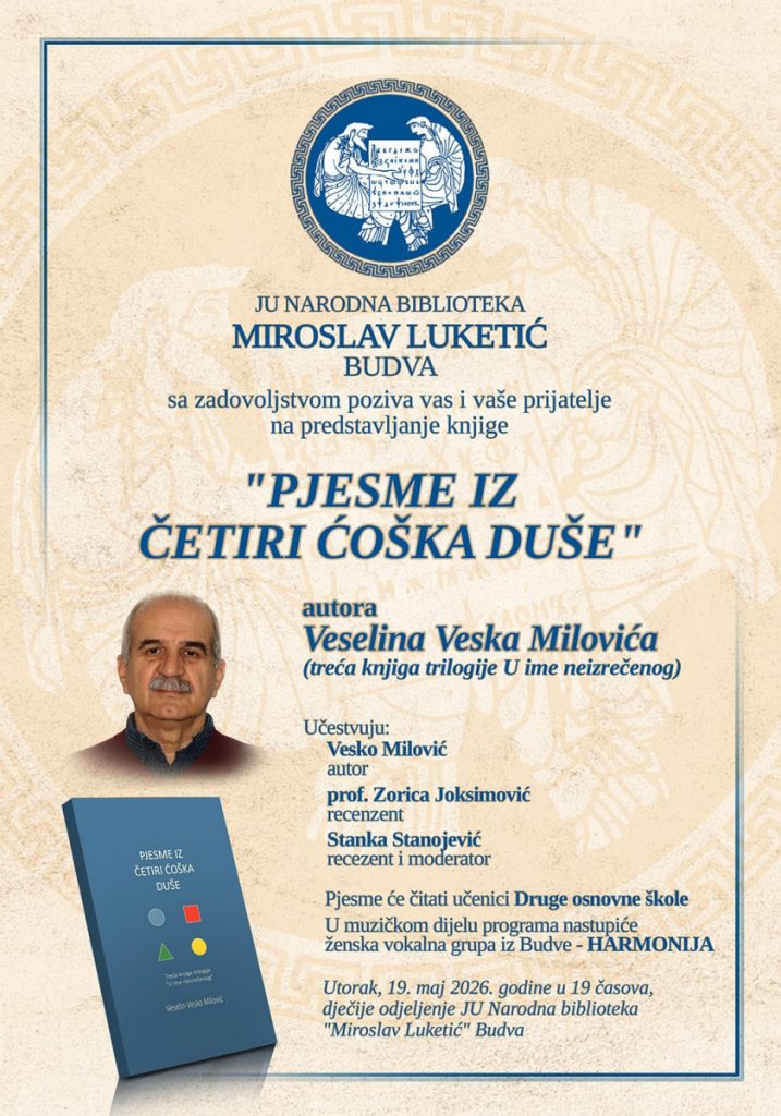 Promocija knjige „Pjesme iz četiri ćoška duše“ autora Veska Milovića 19. maja u Budvi