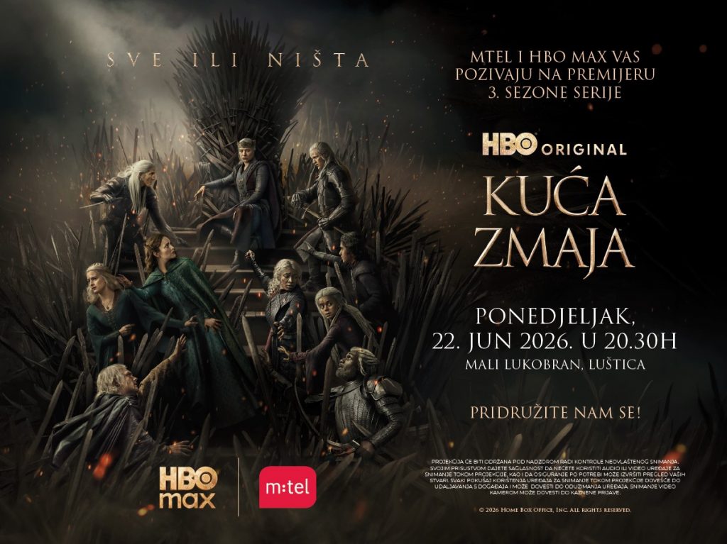 „Kuća zmaja“ pod zvijezdama: MTEL i HBO Max organizuju ekskluzivnu premijeru na Luštici otvorenu za sve ljubitelje serije