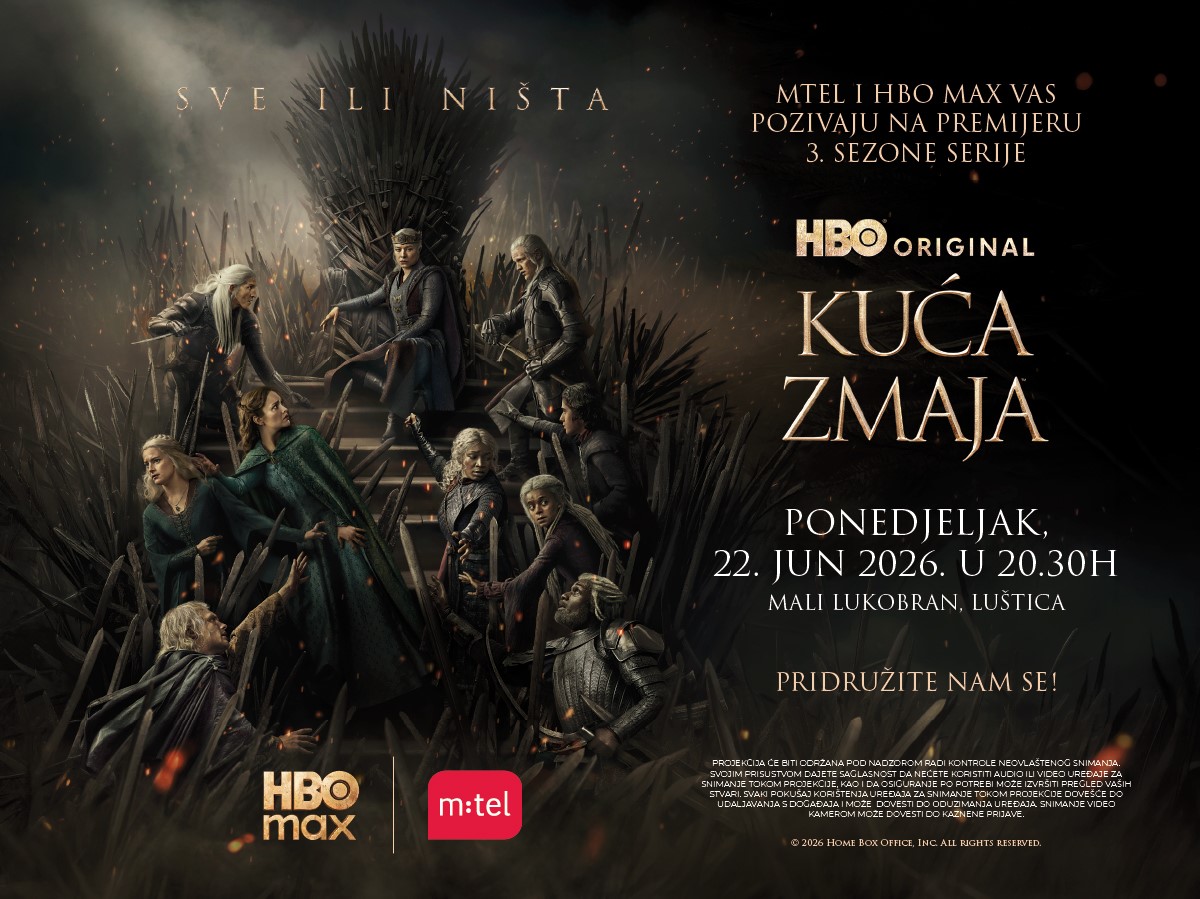 „Kuća zmaja“ pod zvijezdama: MTEL i HBO Max organizuju ekskluzivnu premijeru na Luštici otvorenu za sve ljubitelje serije
