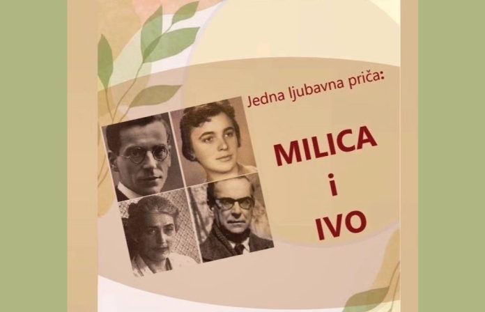 “Jedna ljubavna priča – Milica i Ivo” sjutra u Kući nobelovca