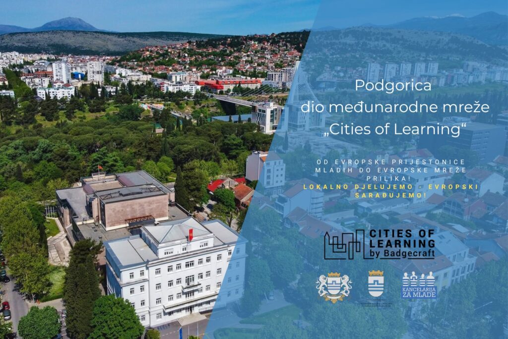 Podgorica dio međunarodne mreže “Cities of Learning”