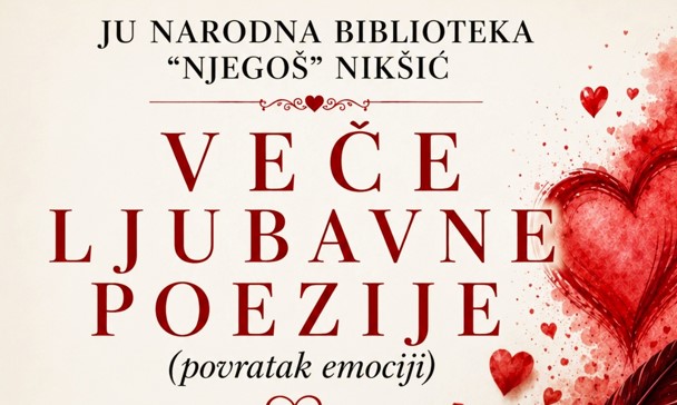 Večeri ljubavne poezije u Gradskoj kući u Nikšiću