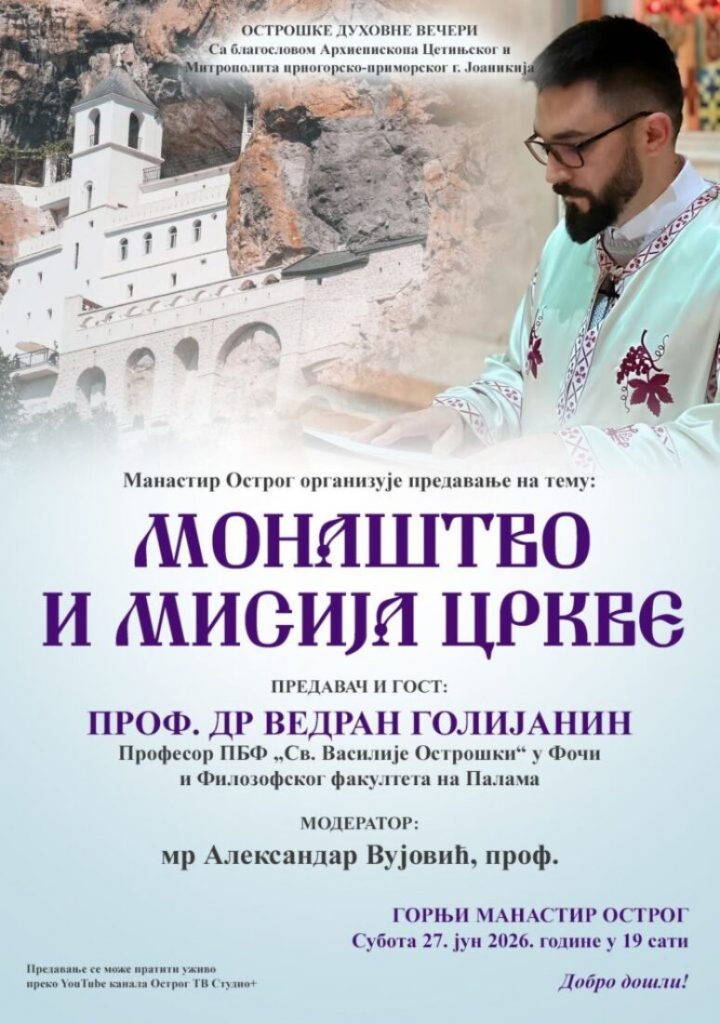 Ostroške duhovne večeri 27. jun 2026- Predavanje – Prof. dr Vedran Golijanin