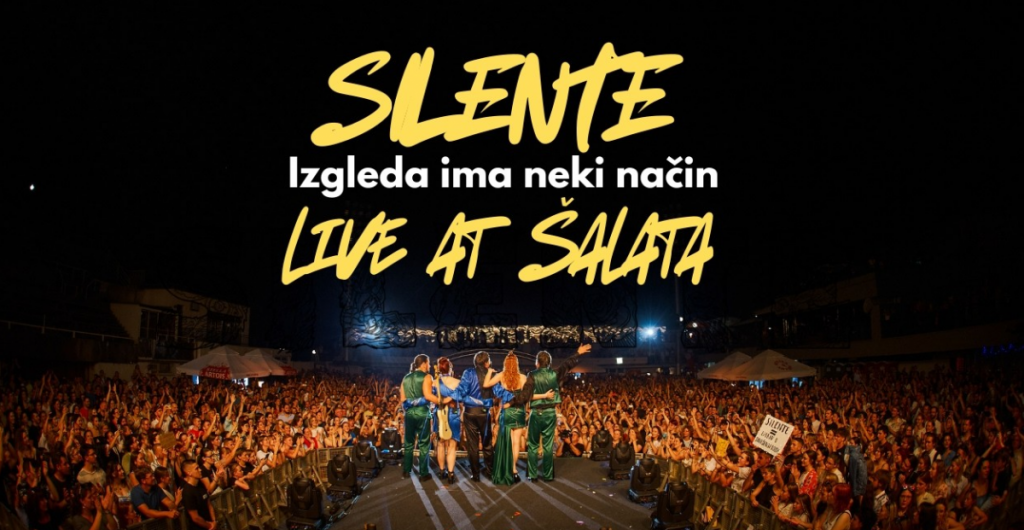 Dvije godine nakon spektakla: Silente predstavio live album sa Šalate