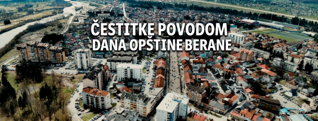 Čestitke povodom Dana opštine Berane